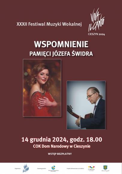 XXXII Międzynarodowy Festiwal Muzyki Wokalnej "Viva il Canto" - Wspomnienie Pamięci Józefa Świdra